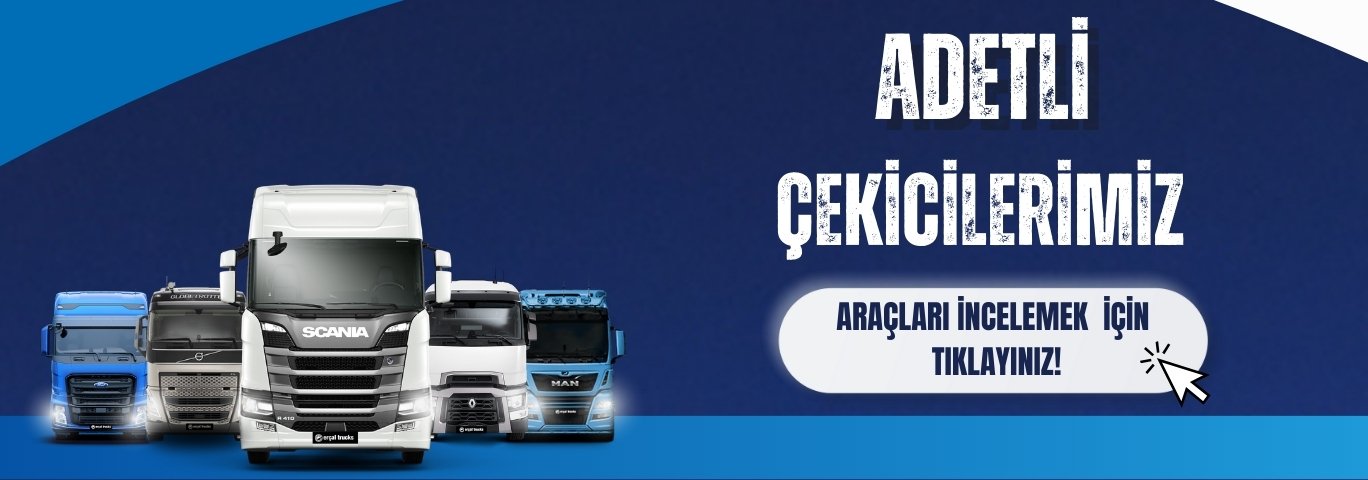 Erçal Trucks’tan Adetli Çekiciler….